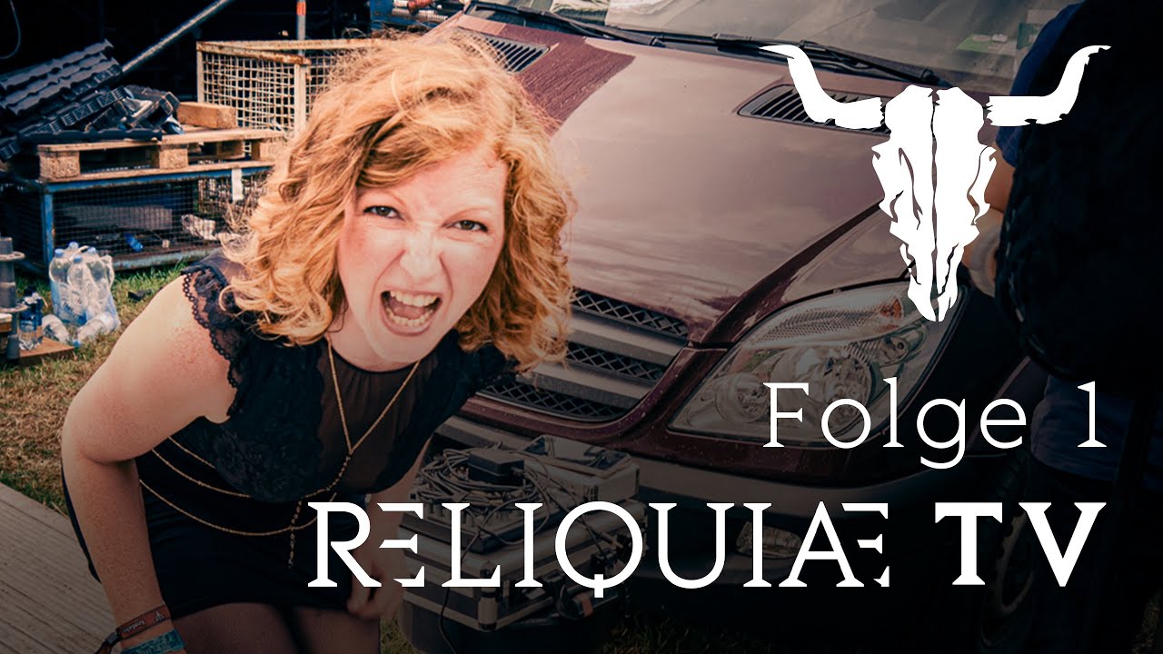 RELIQUIAE TV - Folge 1: Wacken 2022