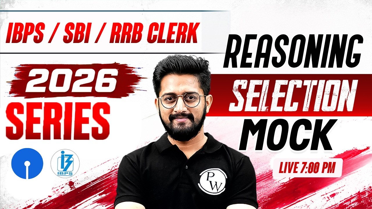 SBI IBPS RRB Clerk 2026 🔥 Reasoning Selection Mock | Clerk 2026 Reasoning Mock Test | by Sachin Sir
