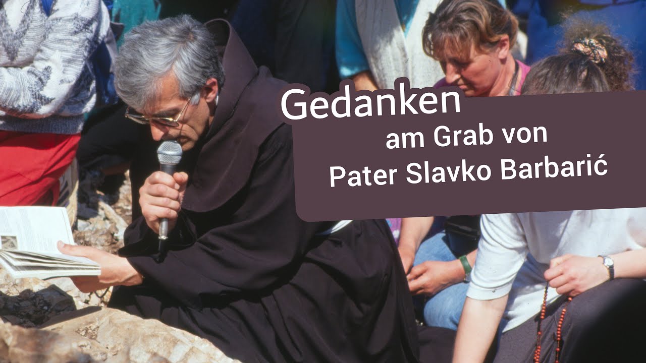 Gedanken am Grab von Pater Slavko