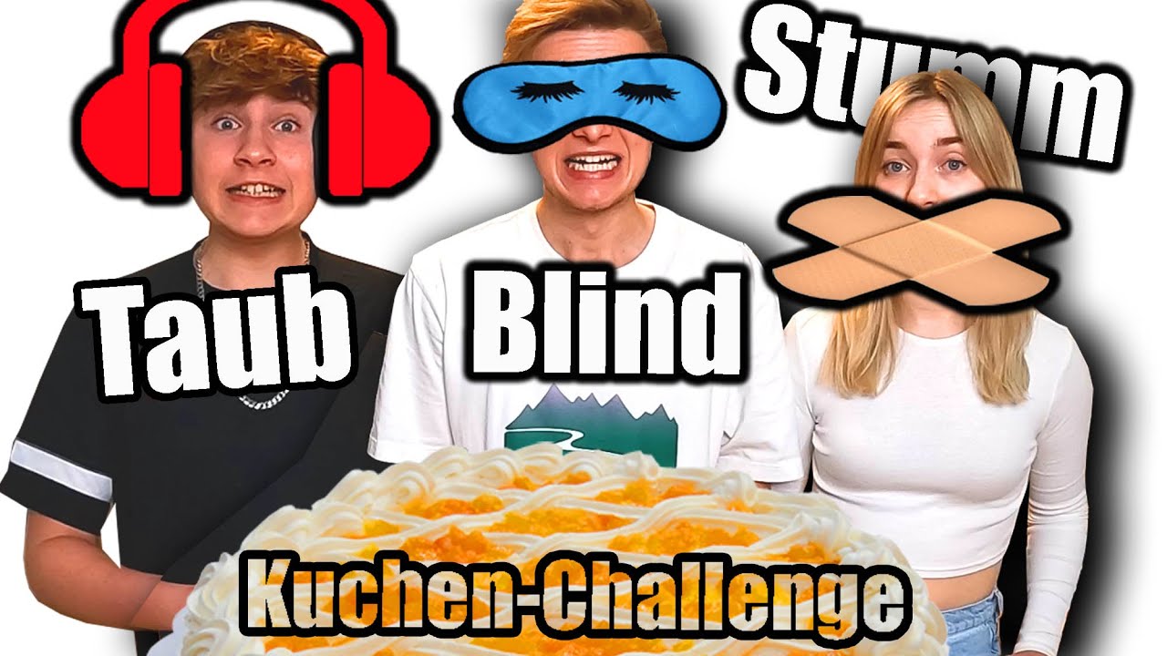 Blind Taub Stumm Kuchen-Challenge 🍰 TipTapTube UNCUT