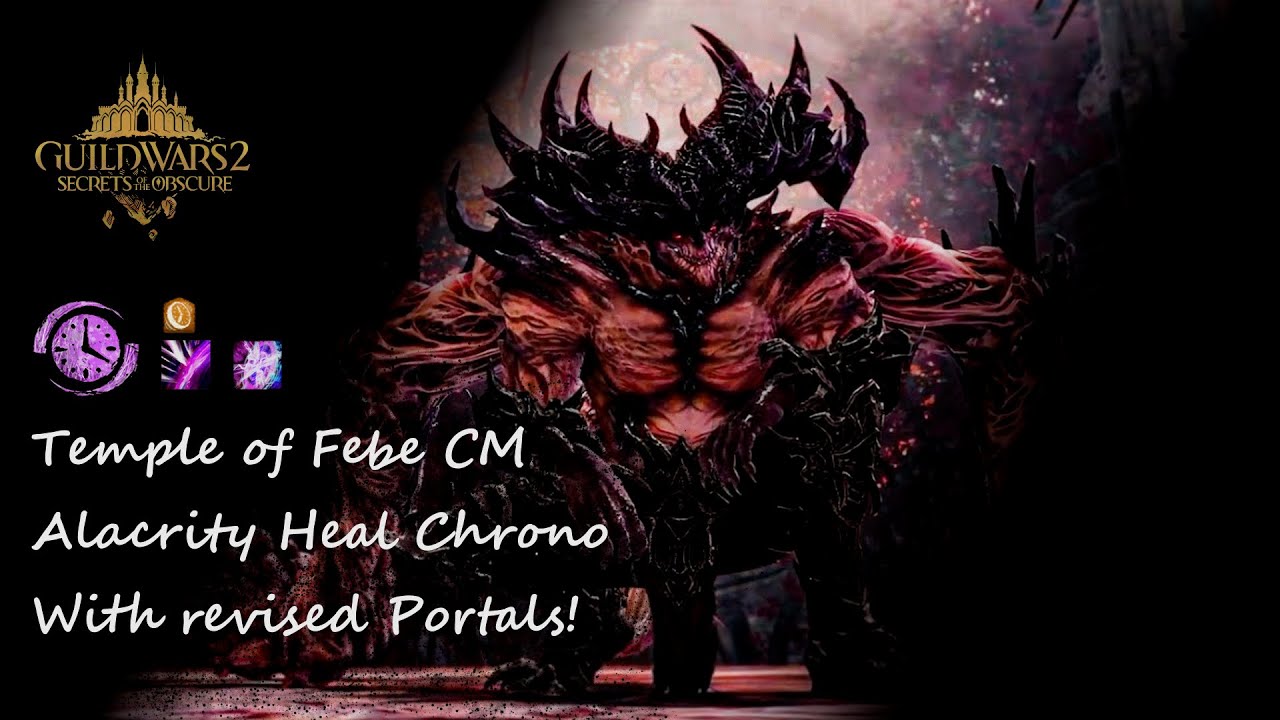 Temple Of Febe CM | AhealChrono with revised portals