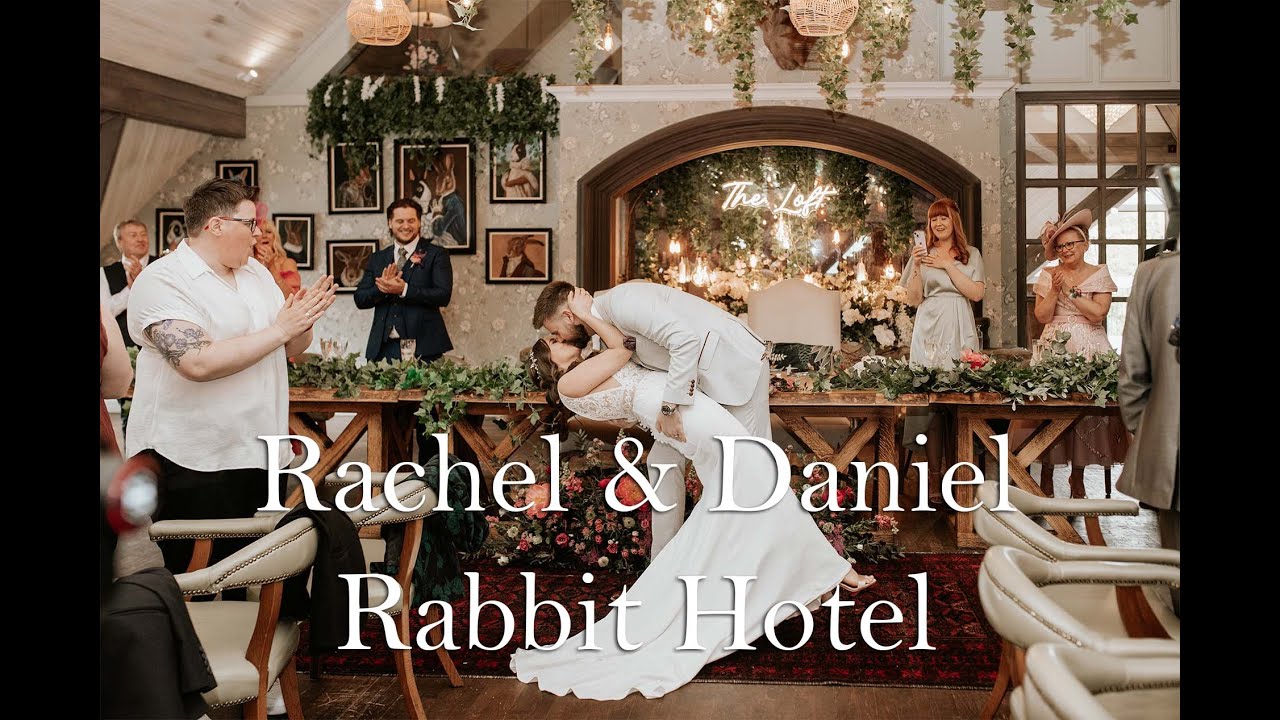Rabbit Hotel (Love at the Loft) Wedding Video - Rachel and Daniel - Wedding Videographer