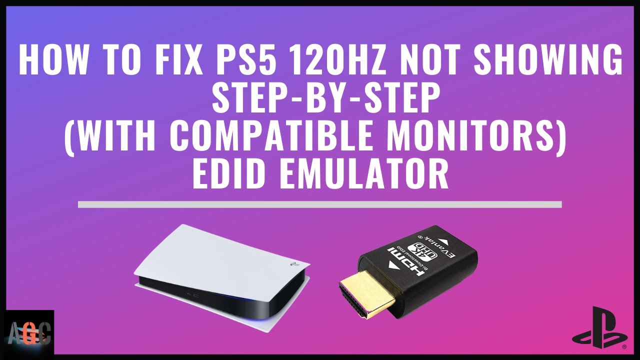 (UPDATED) PS5 120Hz Fix || Step-By-Step (Compatible Monitors) || EDID Emulator