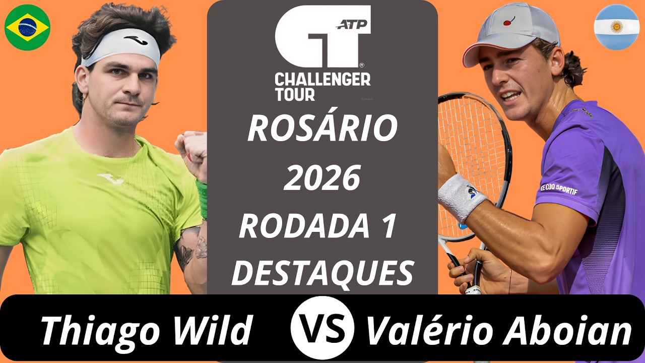 Thiago Seyboth Wild vs Valério Aboian | Rosário 2026 R1 Destaques