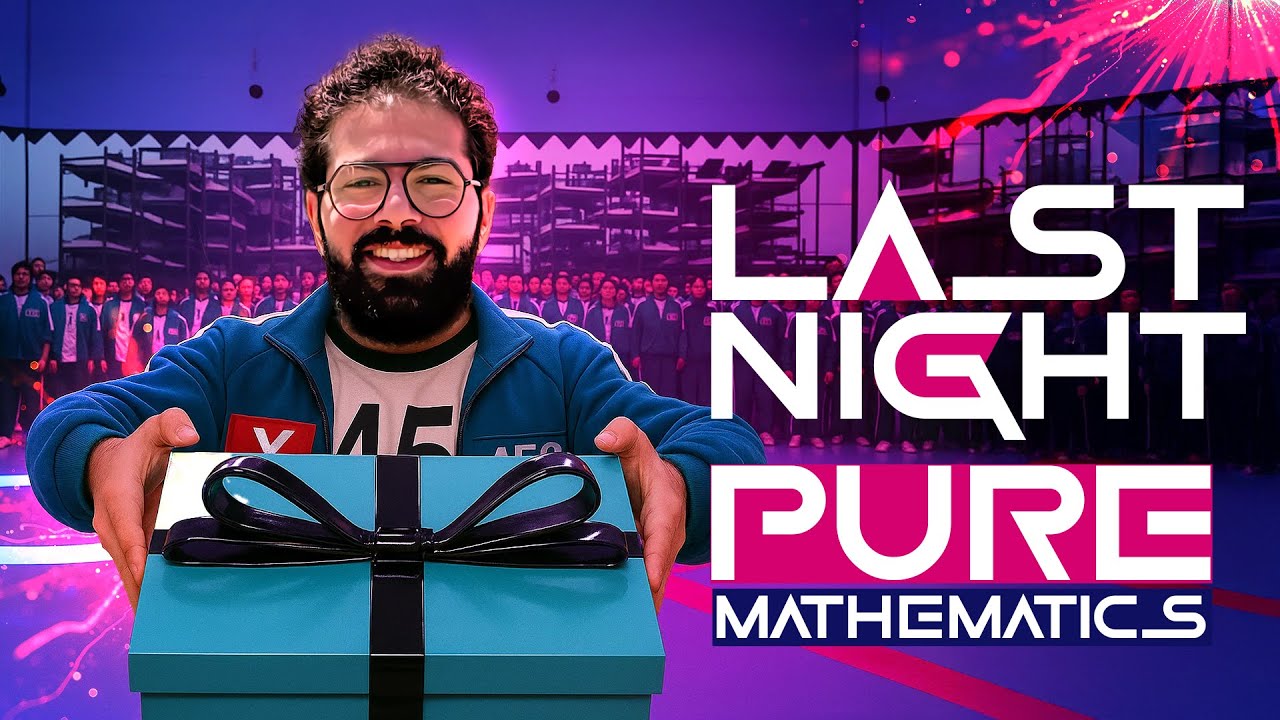 Secondary three | Pure mathematics | Last night