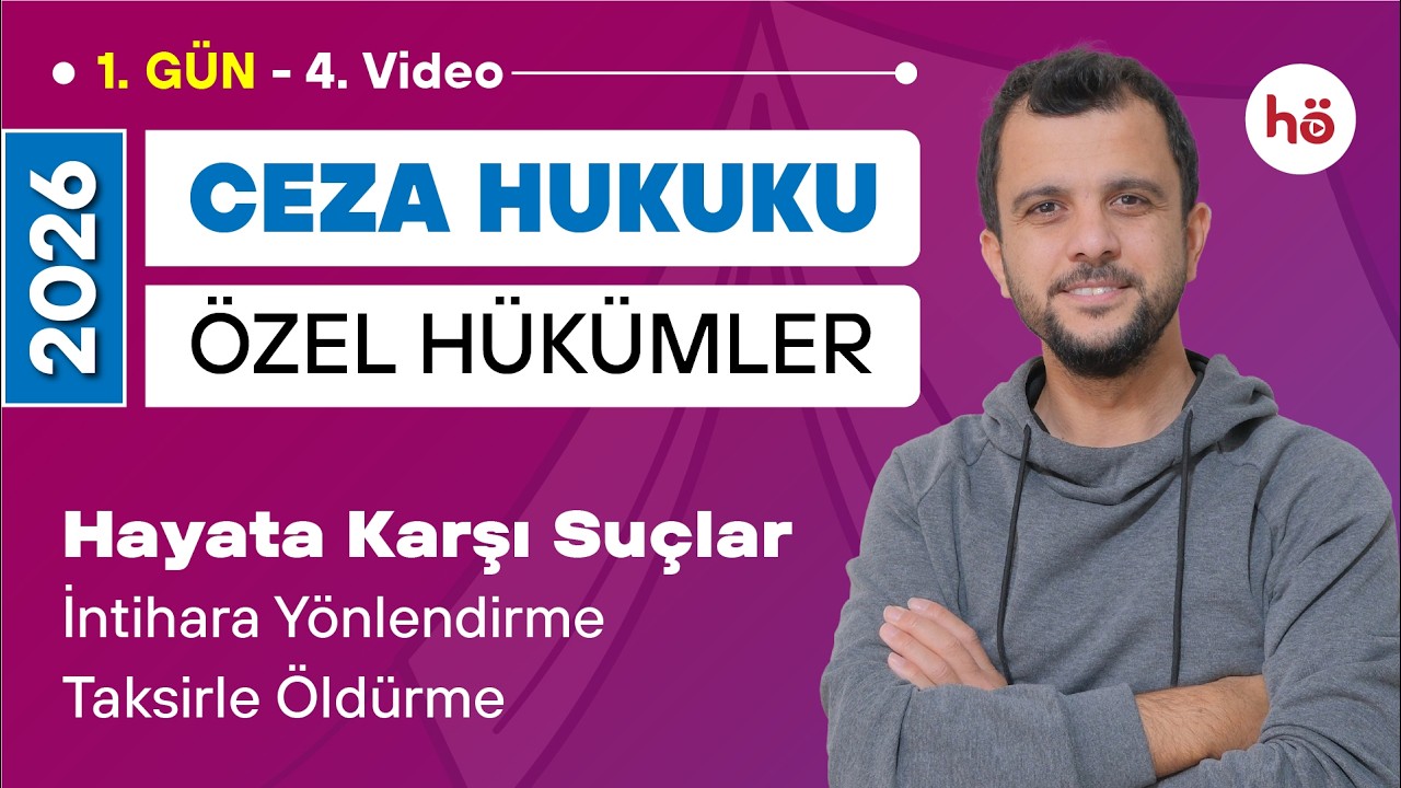 4) Ceza Hukuku Özel Hükümler - Hayata Karşı Suçlar - İntihara Yönlendirme - Taksirle Öldürme