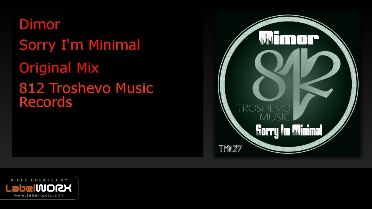 Dimor - Sorry I'm Minimal (Original Mix)