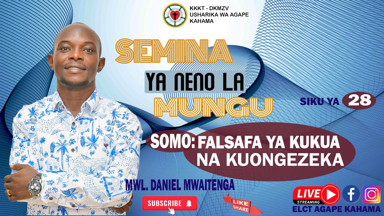LIVE 🔴 (DAY4) SEMINA YA NENO LA MUNGU. - KKKT AGAPE KAHAMA   SOMO: FALSAFA YA KUKUA NA KUONGEZEKA