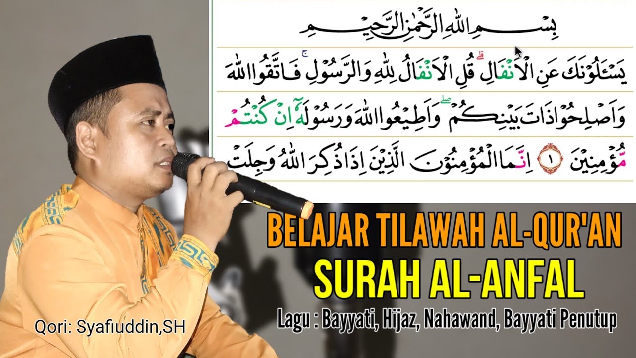 Belajar Tilawah Alquran Merdu Husus Qori Pemula - Surah Al-anfal Ayat 1 - Qori Kalbar