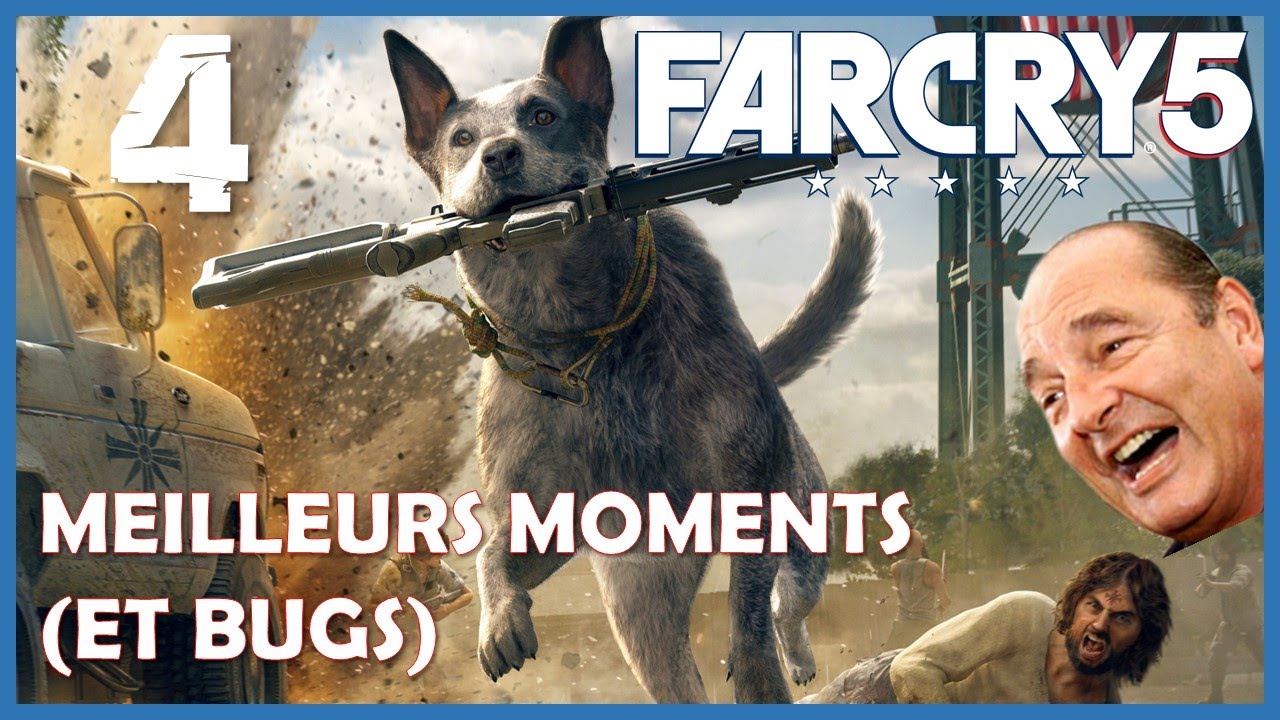 FarCry 5 | Meilleurs moments (et bugs) #4 | 