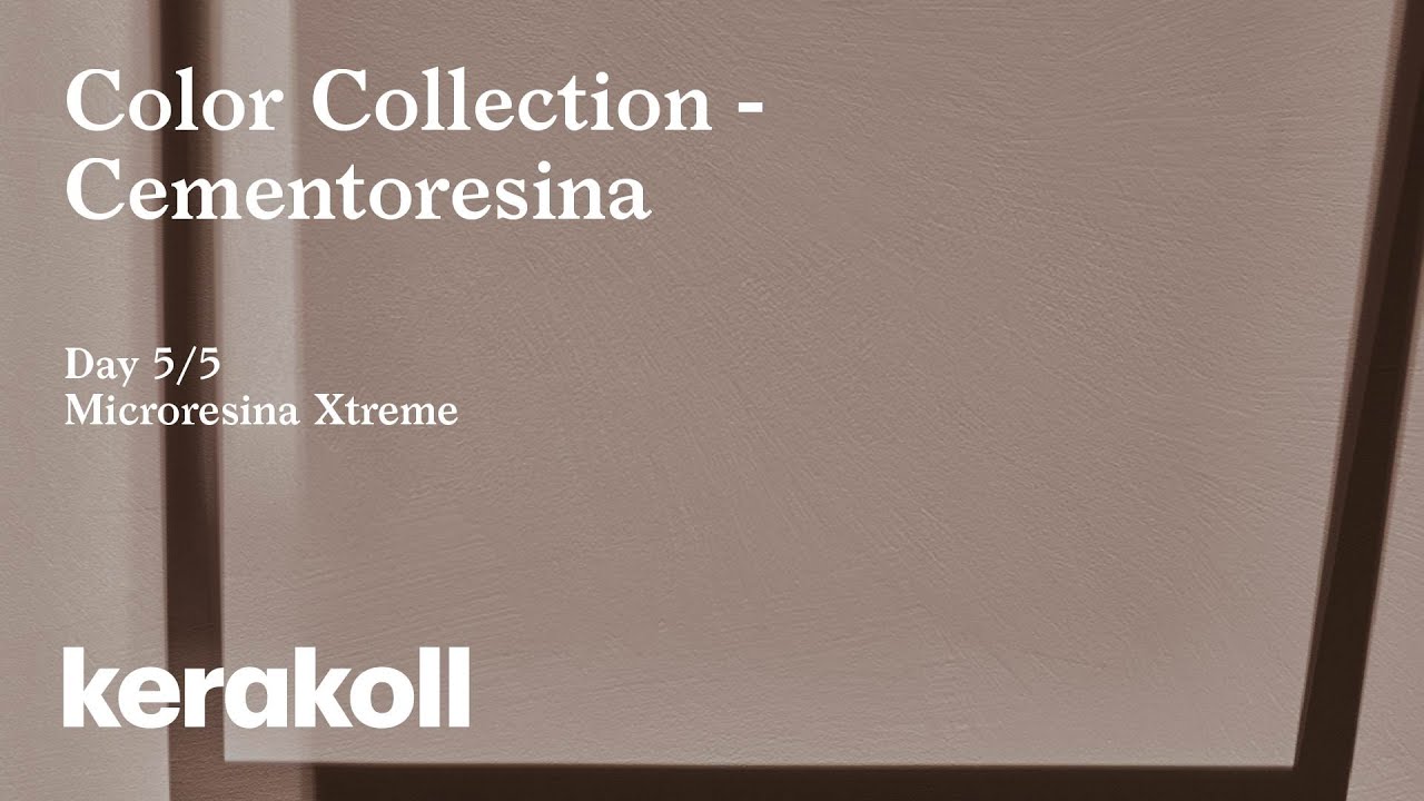 Color Collection | Cementoresina | Day 5/5 | Microresina Xtreme | EN