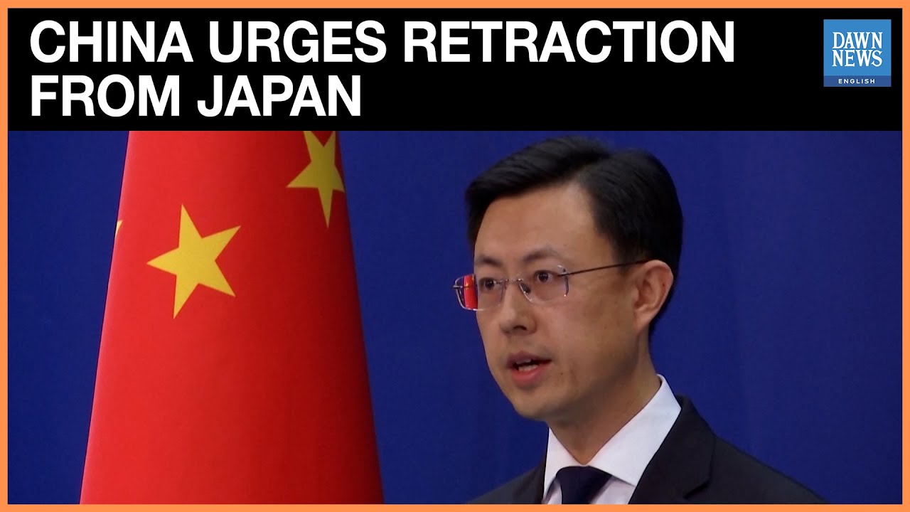 Beijing Urges Tokyo to Retract earlier statements, according to the Foreign Ministry | Dawn News