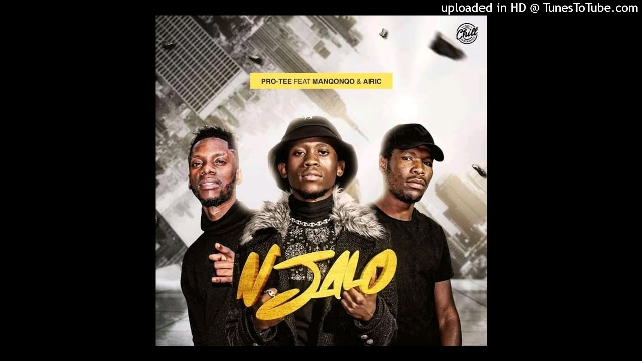 Pro Tee - Njalo (feat. Manqonqo & Airic)