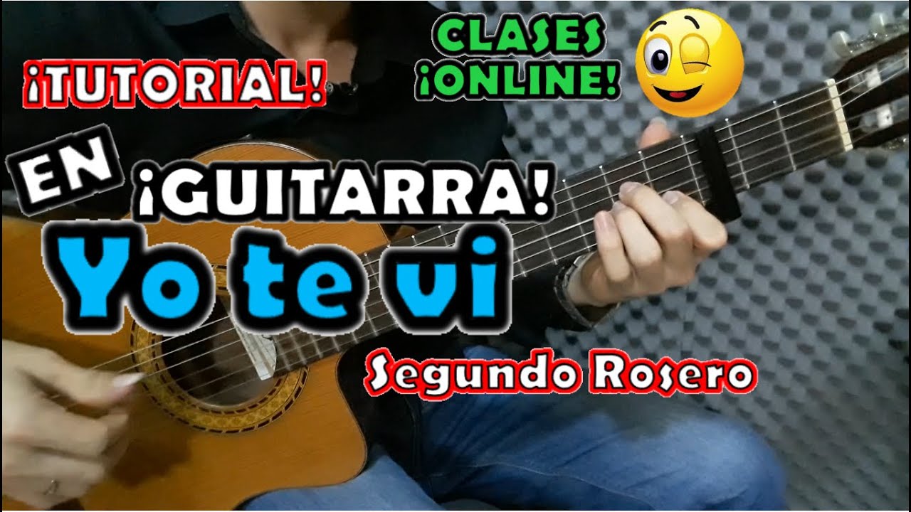 Yo te vi - Segundo Rosero - Tutorial - ¡GUITARRA! - Con Escalas