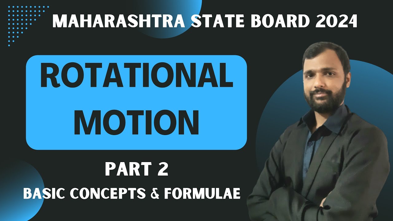 Rotational Motion (Rotational Dynamics)| Part 2 | HSC 2024 | MHT-CET 2024 | QuarkSolutions | Physics
