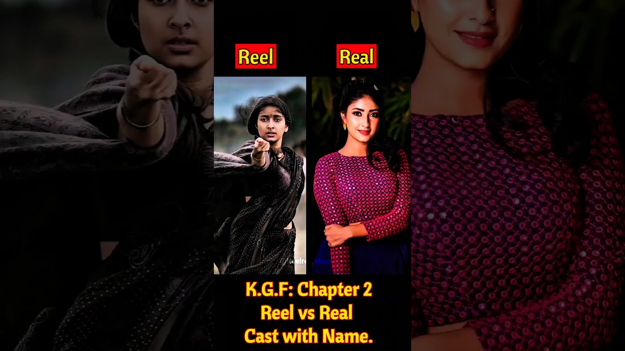 K.G.F: Chapter 2 Reel vs Real Cast with Name #kgf #cast #shorts #kgfchapter2