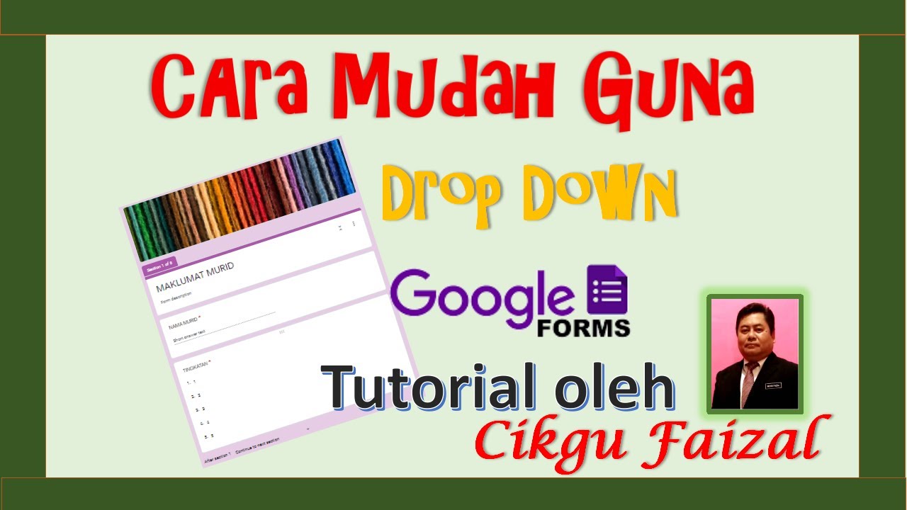Cara Mudah Guna Dropdown Google Form