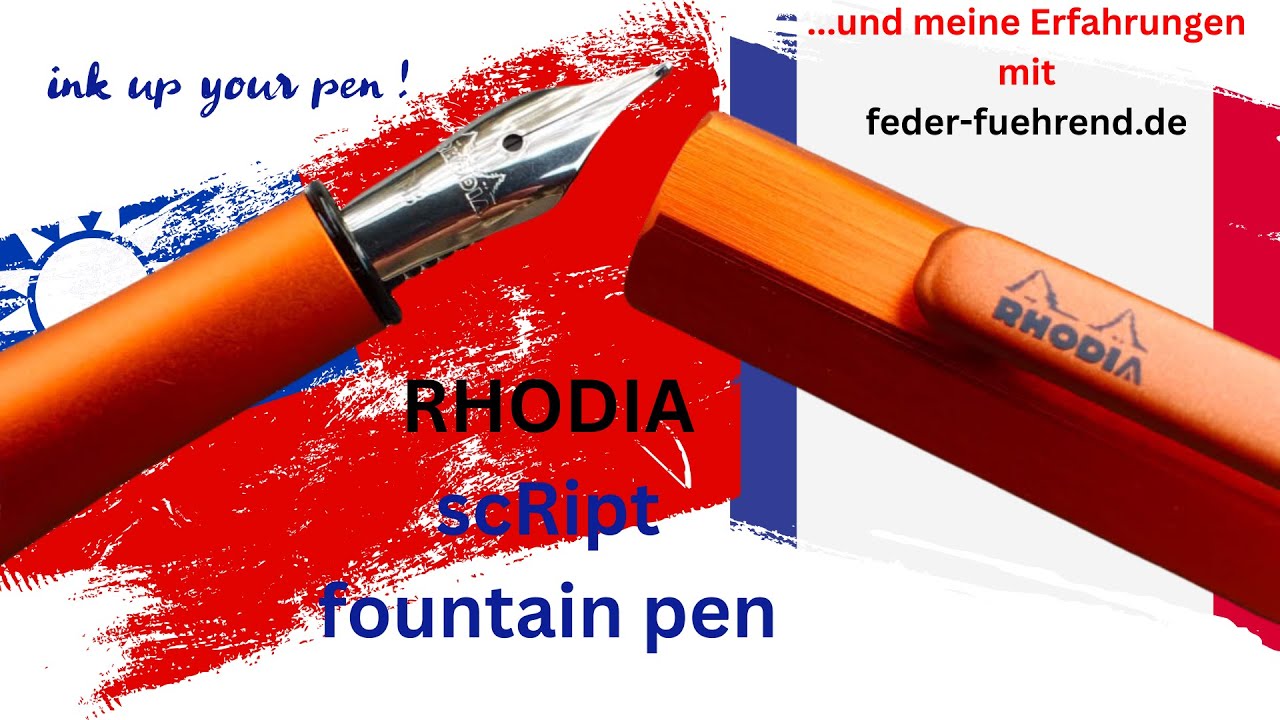 RHODIA scRipt fountain pen