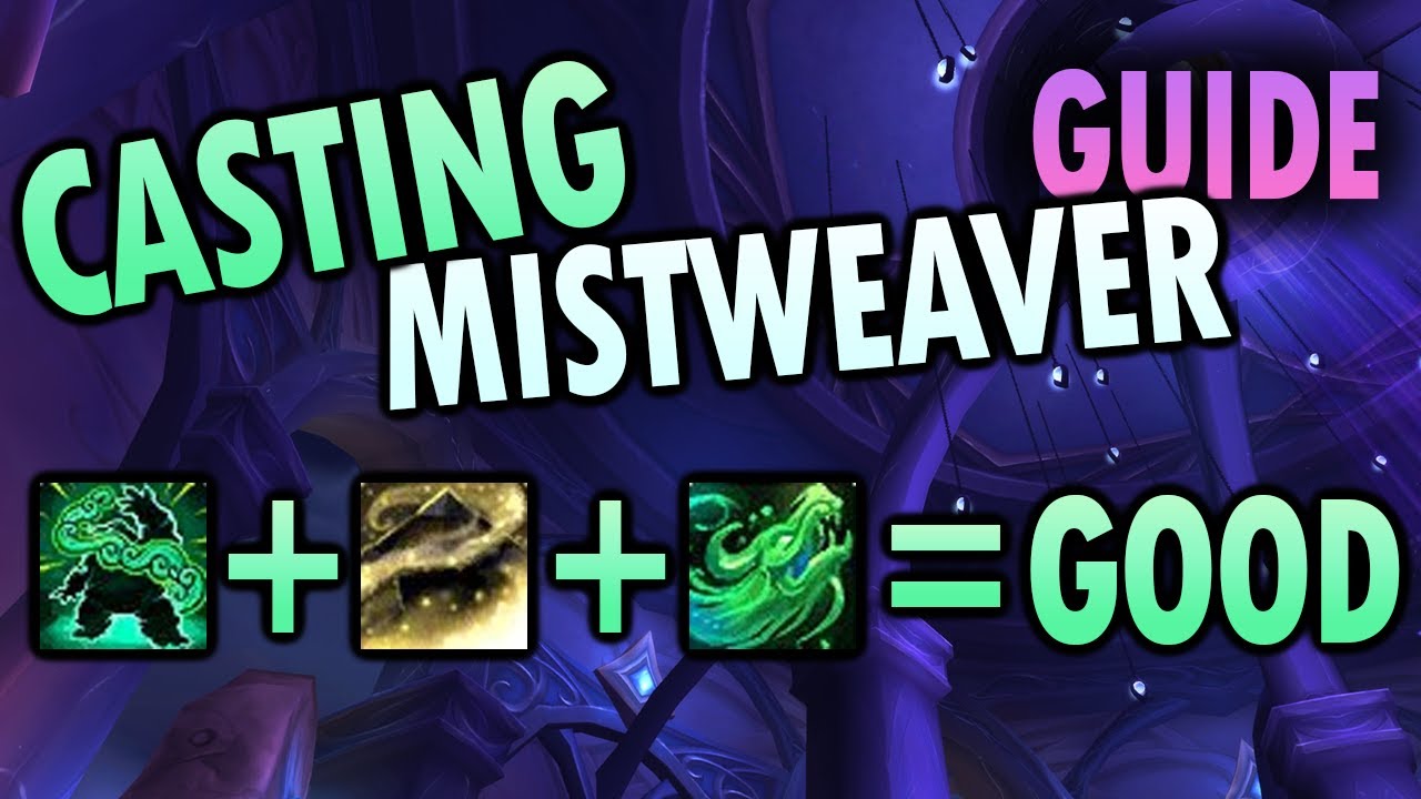 Guide to a CASTING Mistweaver Build for M+ | Dragonflight 10.0 Healing | Better than Fistweaving?
