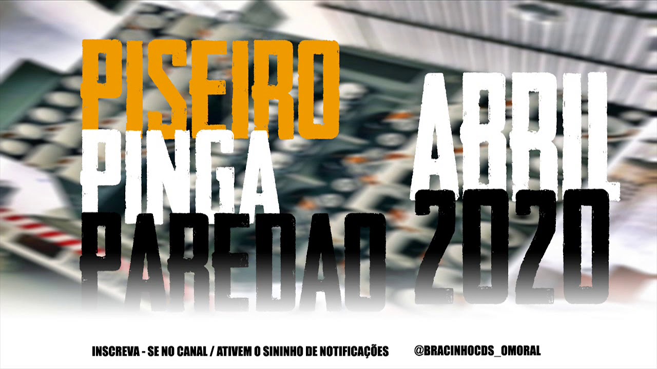 SAMUEL ALVES & RENATO DOS TECLADOS - PISEIRO ABRIL 2020 ( PARED&Atilde;O 2020 )