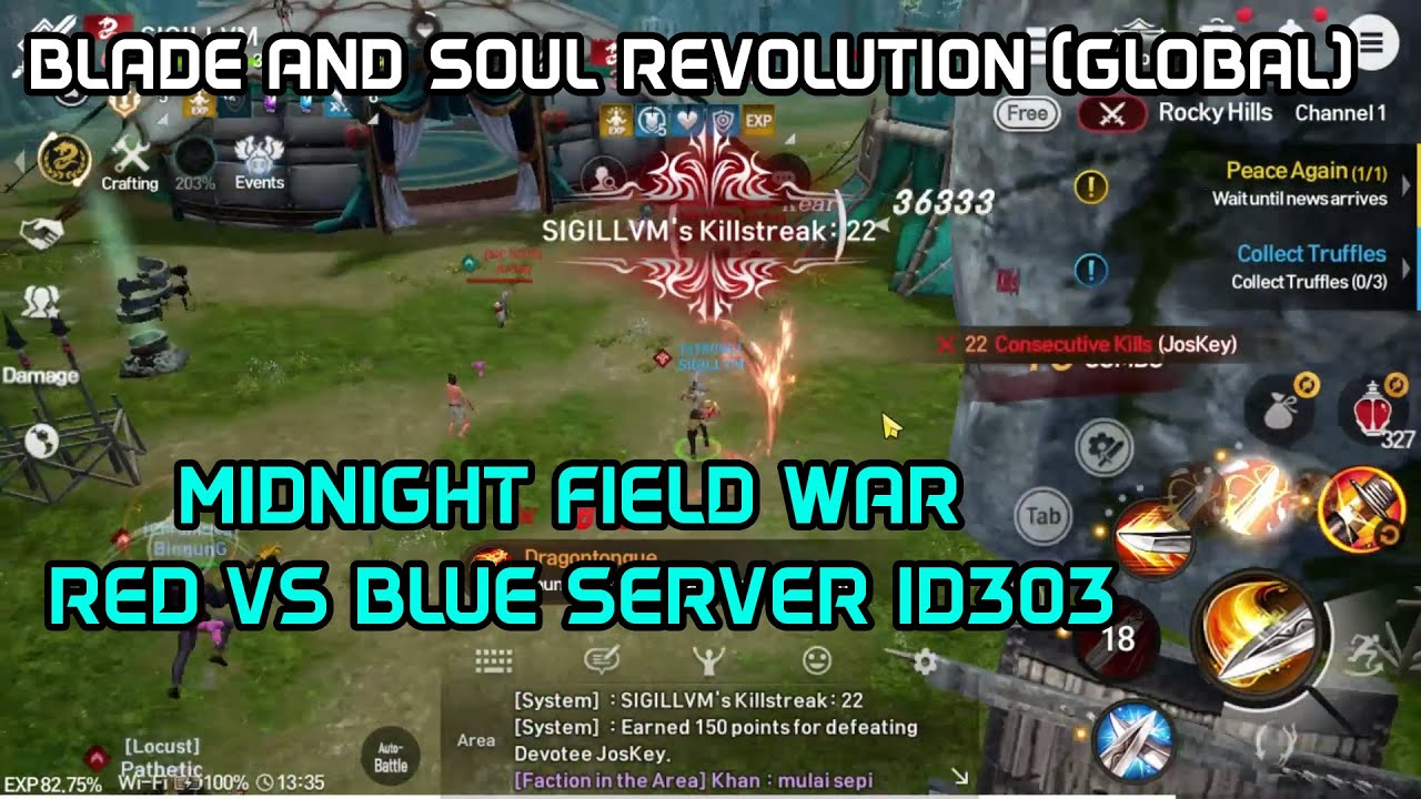 BLADE AND SOUL REVOLUTION (GL) - FIELD WAR (RED VS BLUE) TENGAH MALEM DI SERVER 303, SERU ABIS CUY!!