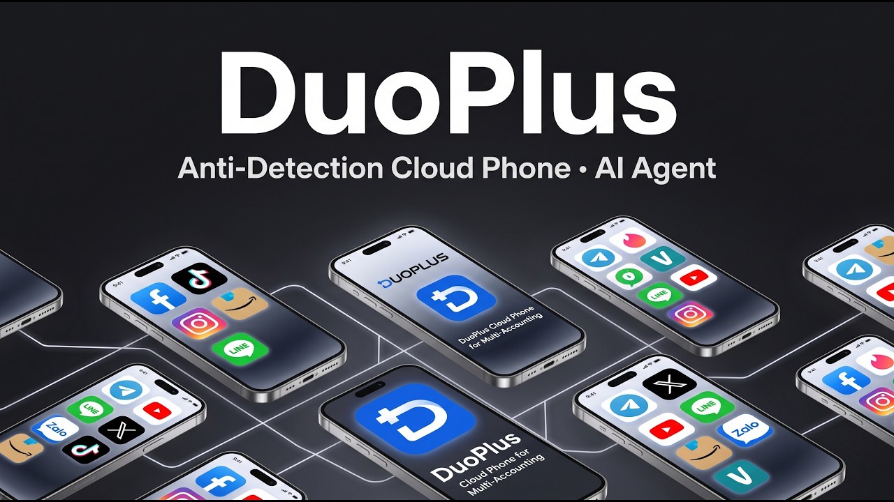 DuoPlus Revolutionize Your Multi Account Social Media Game!