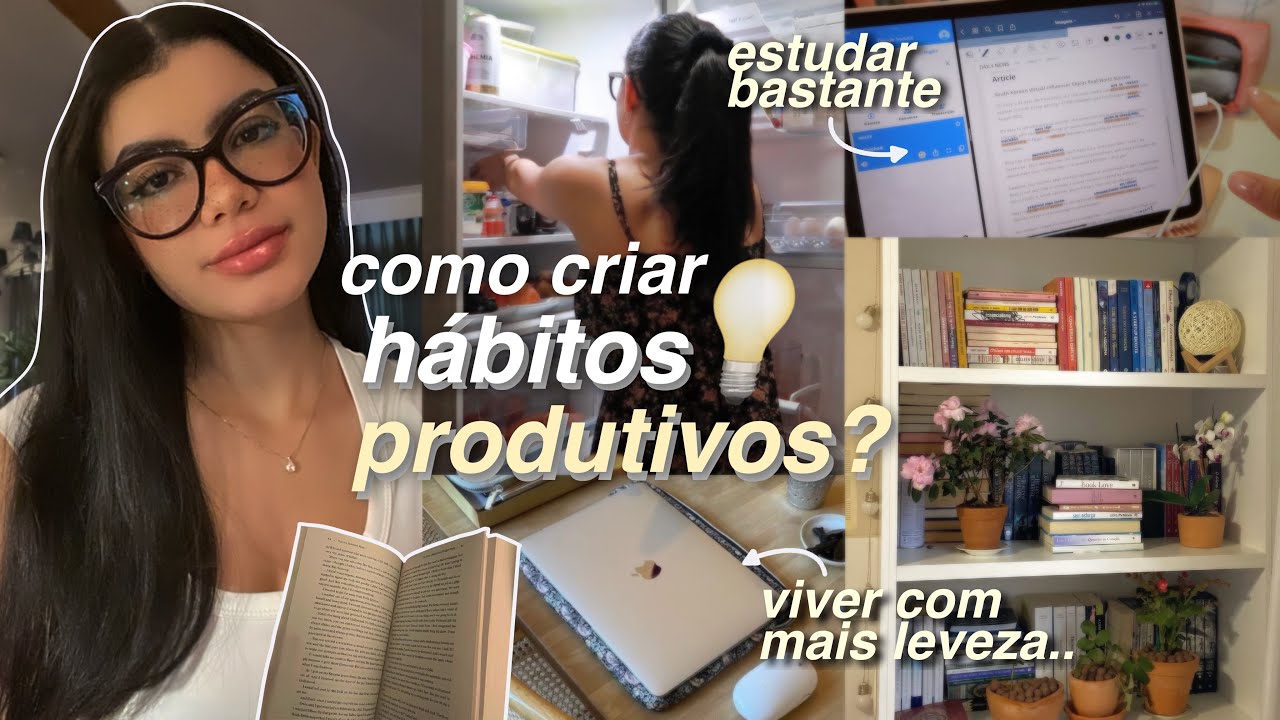 como ter hábitos produtivos e incríveis? o SEGREDO revelado neste vídeo ⭐️