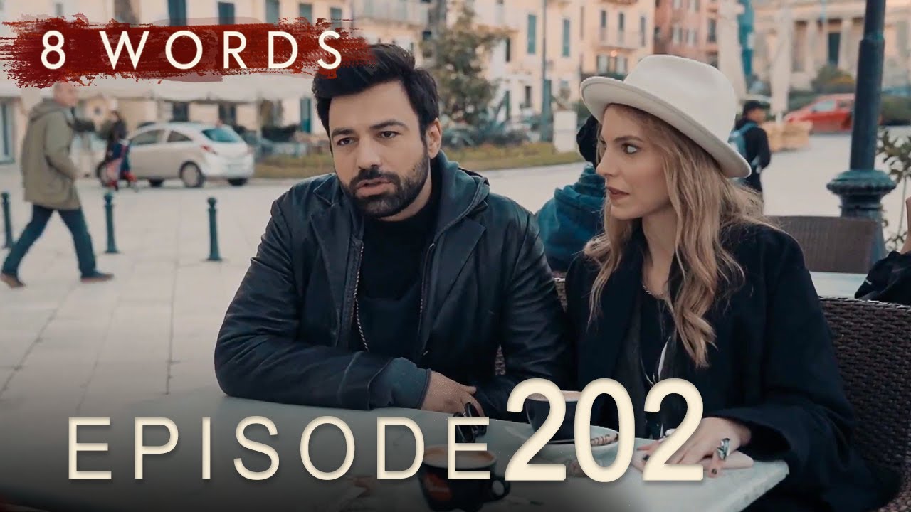 8 Words Episode 202 | 8 &Lambda;έ&xi;&epsilon;&iota;&sigmaf; &epsilon;&pi;&epsilon;&iota;&sigma;ό&delta;&iota;&omicron; 202