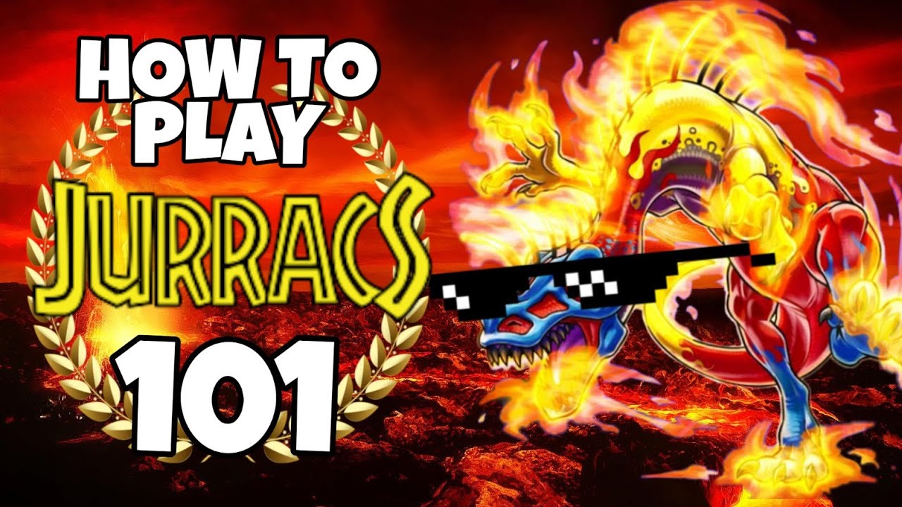 [Yu-Gi-Oh] HOW TO PLAY JURRACS 101
