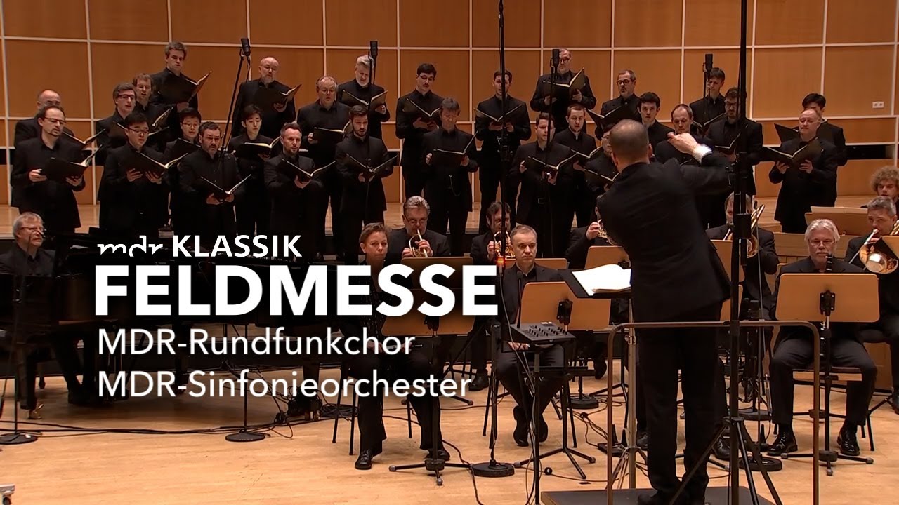 MDR-Konzert Feldmesse &mdash; Martinů, Britten, Jan&aacute;ček, Kreek &mdash; MDR-Sinfonieorchester, MDR-Rundfunkchor
