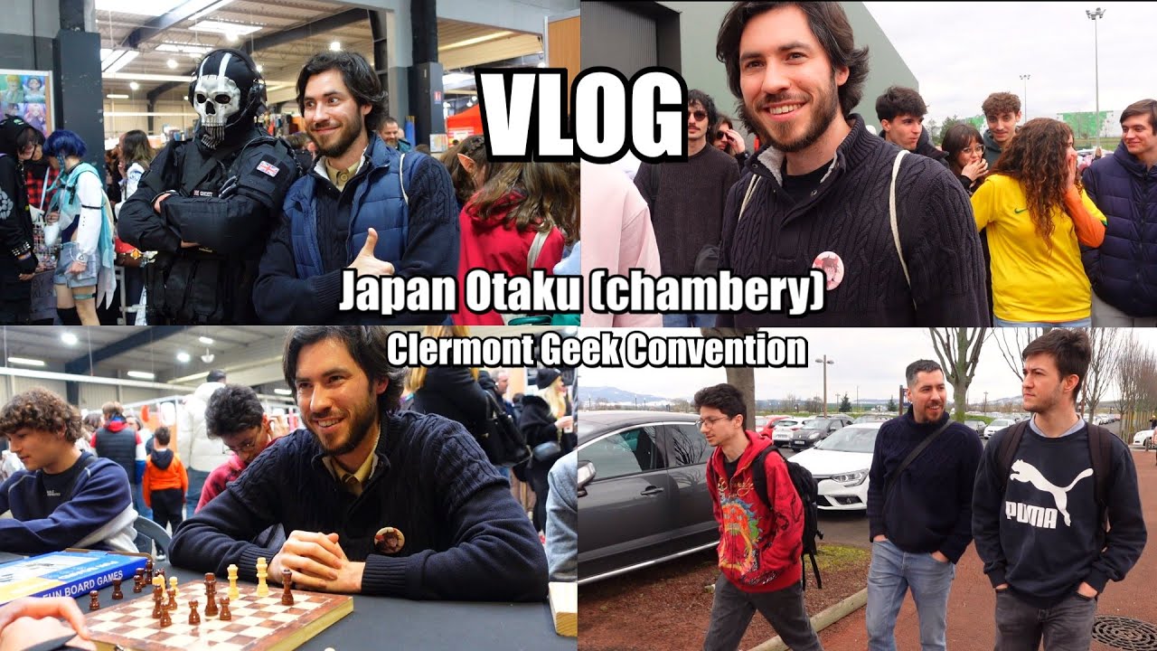 VLOG, Je me suis amusé comme un roi - Japan Otaku Festival et Clermont geek Convention 2025