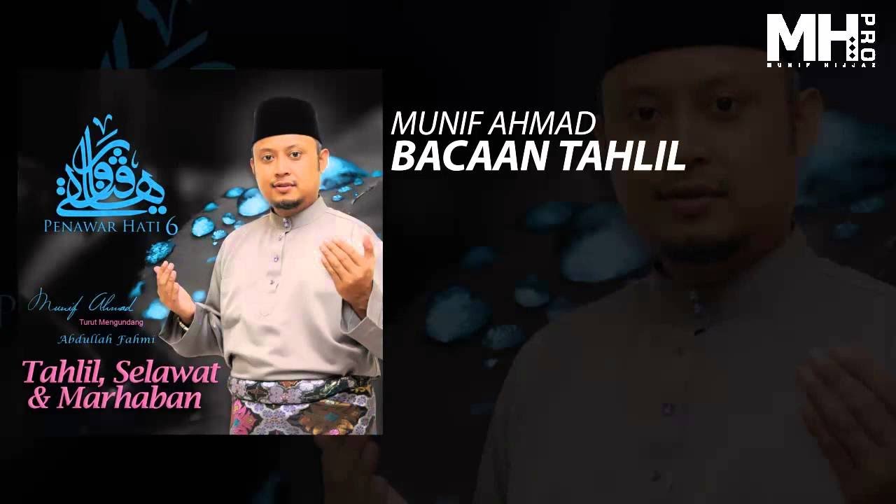 Munif Ahmad - Bacaan Tahlil (Official Music Audio)