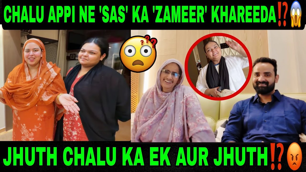 CHALU APPI NE 'SAS' KA 'ZAMEER' KHAREEDA⁉️😱||JHUTH CHALU KA EK AUR JHUTH⁉️😡||#shabnamgahlot #podcast