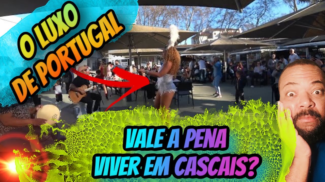 VALE A PENA MORAR EM CASCAIS PORTUGAL OU NÃO?