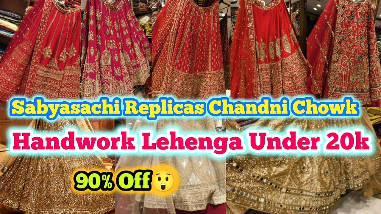 Under 20k🤭🤩HANDWORK LEHENGA CHANDANI CHOWK DELHI || 2025 SABYASACHI LATEST BRIDAL PARTYWEAR LEHENGA
