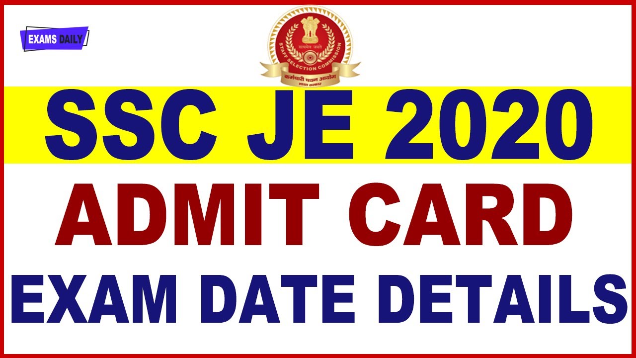 SSC JE 2020 Admit Card || SSC JE Exam date 2020 New Update || SSC Latest Notice