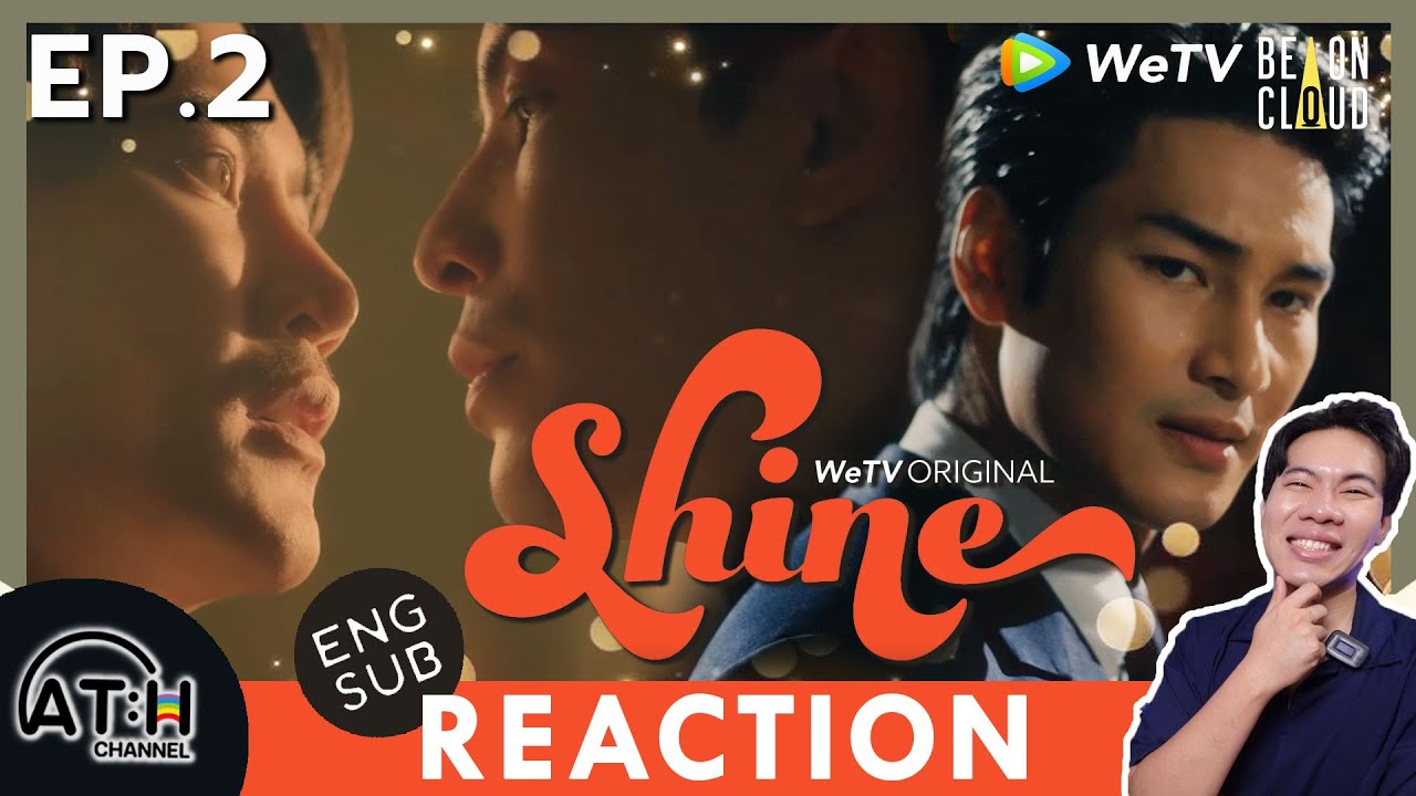 (ENG AUTO) REACTION + RECAP | EP.2 | Shine the series | ATHCHANNEL