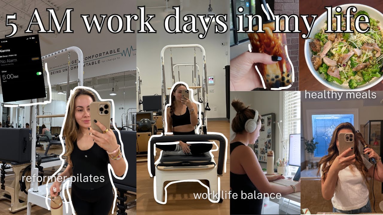 5 AM Work Days in my Late 30s | Reformer pilates, Healthy Meals & Worklife Balance Vlog