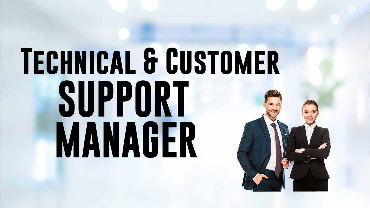 Technical & Customer Support Manager- Software