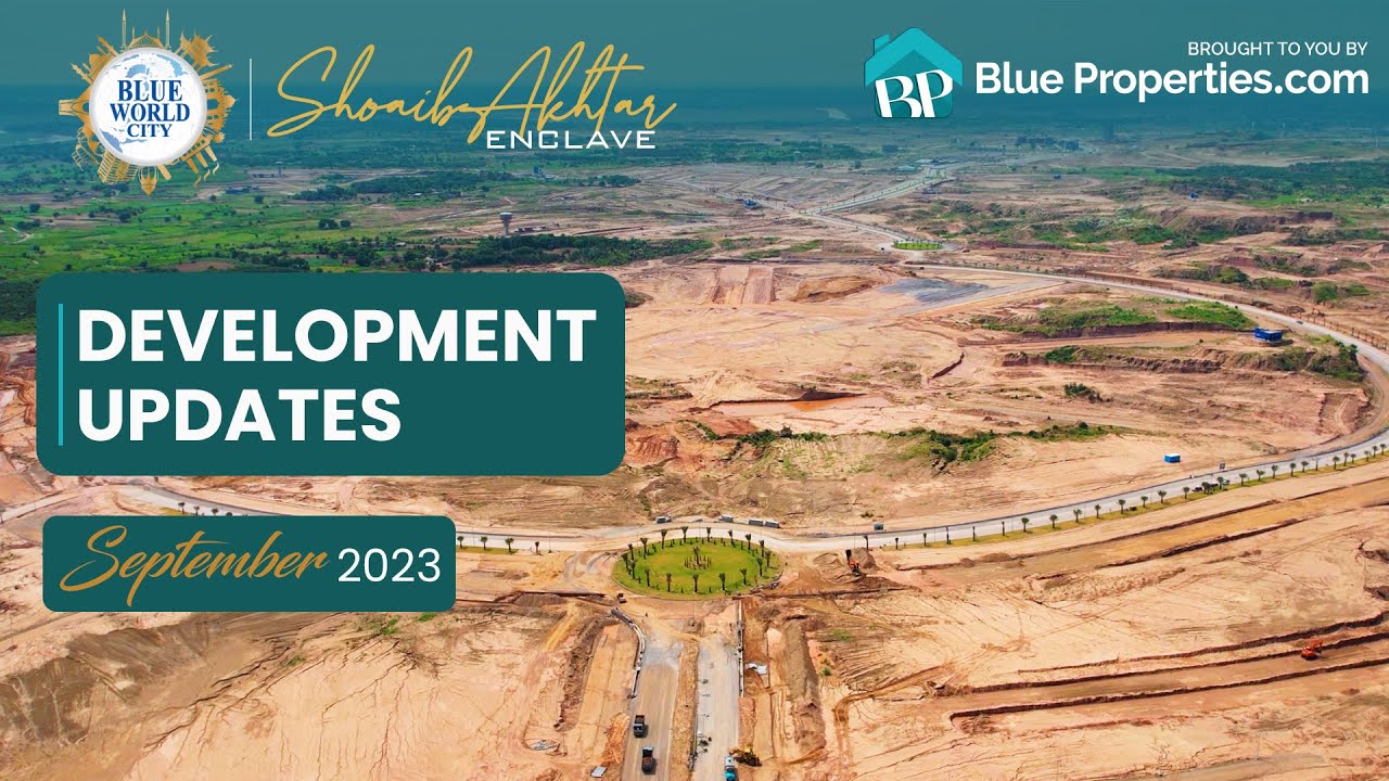 Shoaib Akhtar Enclave | Development Updates Sep &ndash; 23 | Blueproperties.com