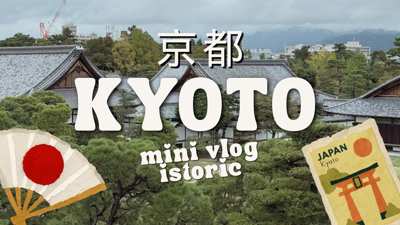 Am ajuns în capitala culturală a Japoniei, KYOTO | Istorie și peisaje superbe