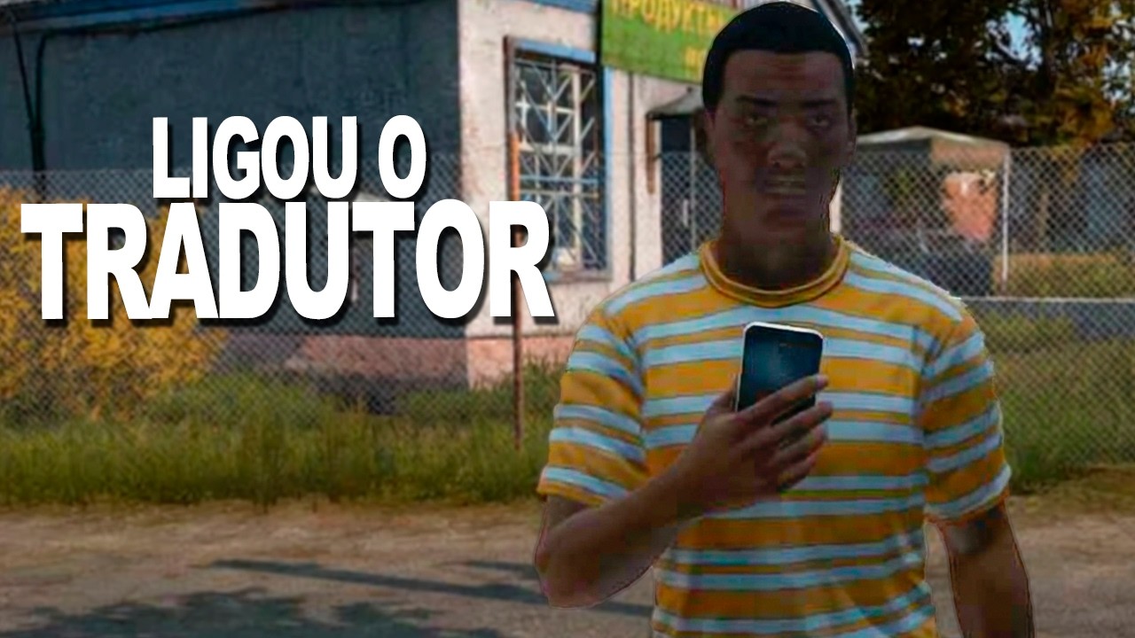 DAYZ | LIGOU O TRADUTOR PARA ME ENTENDER