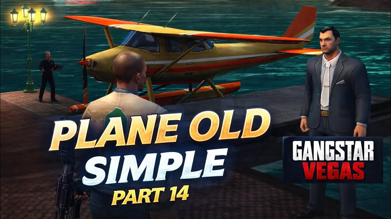 GANGSTAR VEGAS | Plane Old Simple Mission | Part 14
