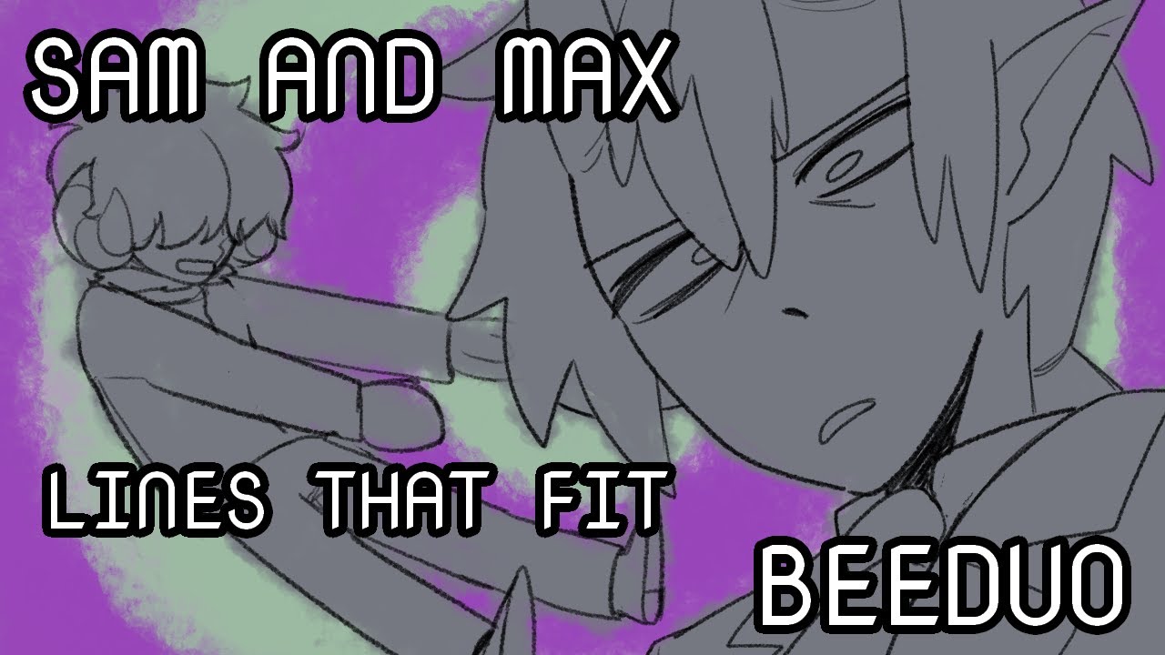 Сэм и Макс линии, которые подходят beeduo