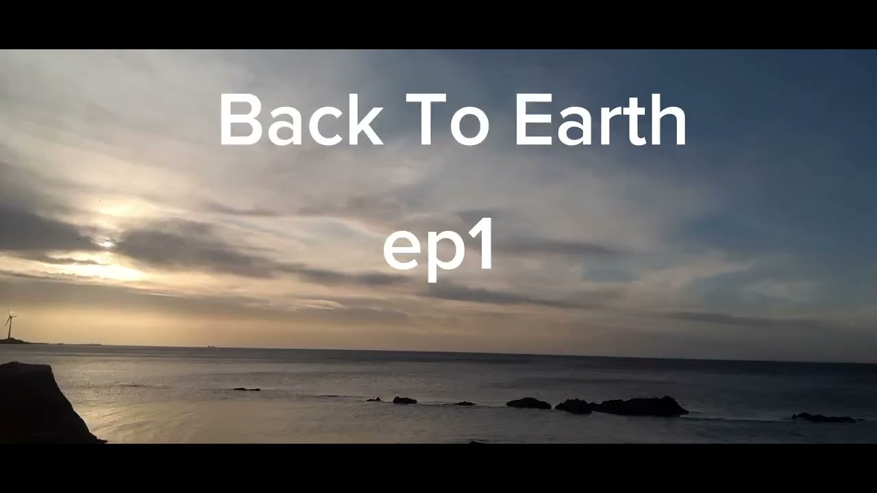 BACK TO EARTH EP1. Ocean sounds. Relax, unwind, sleep, Ocean ASMR. No Ads