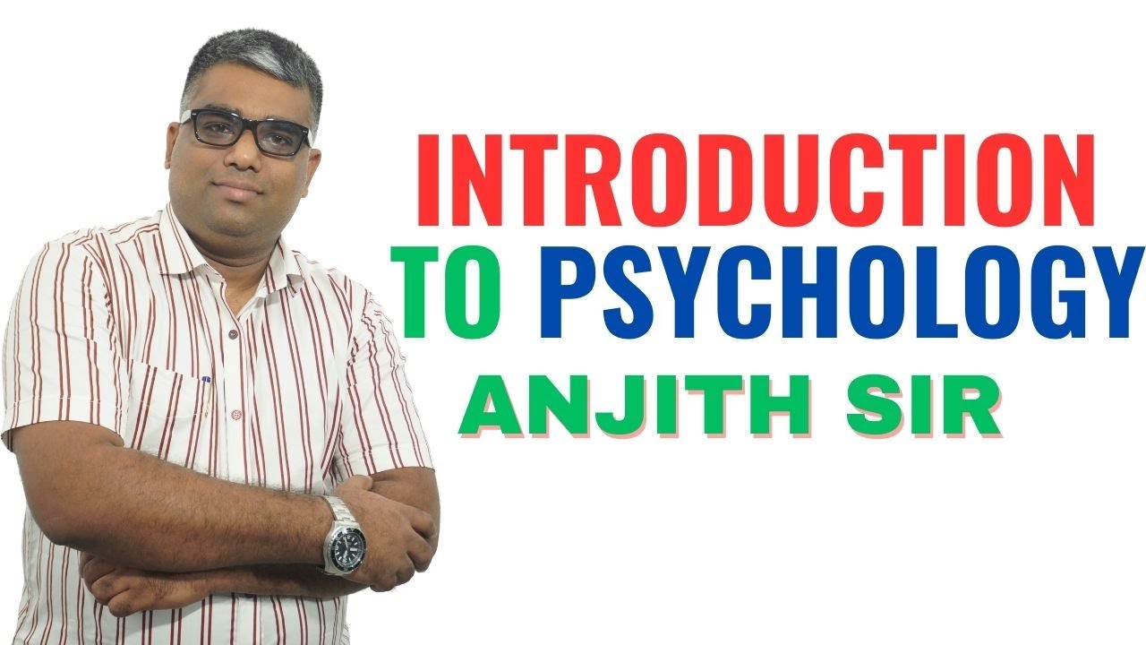 Introduction to Psychology II B Sc Nursing 1st Year II Psychology II