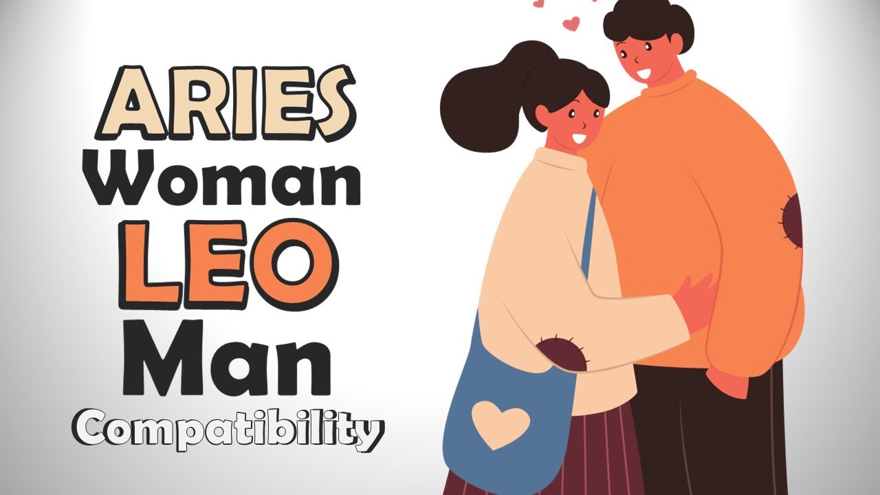 Aries Woman and Leo Man Compatibility