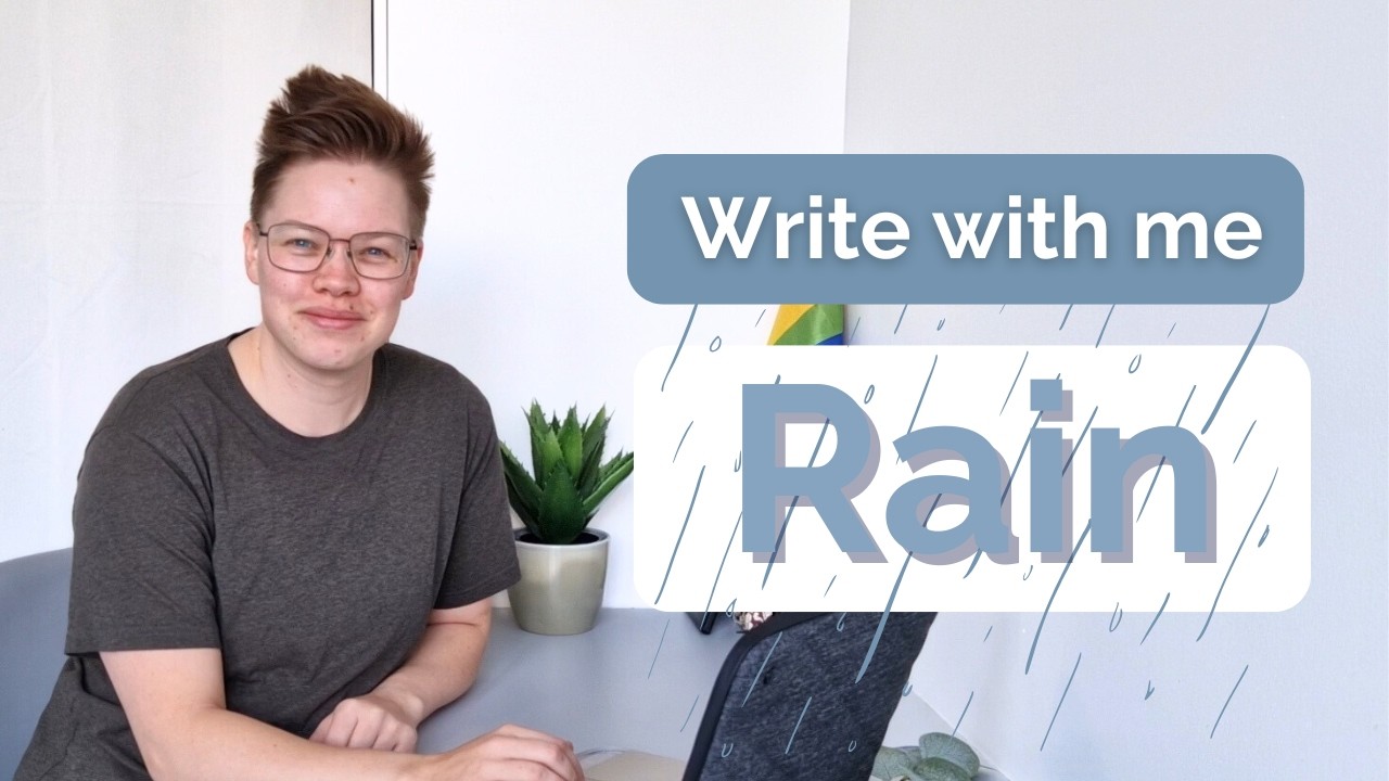 Write with me: Rain