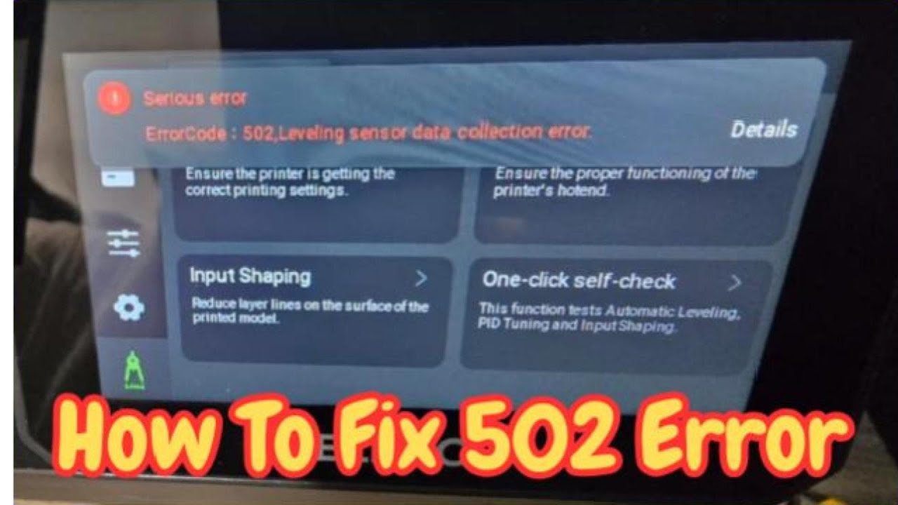 Fixing 502 Error Centauri Carbon 3D Printer