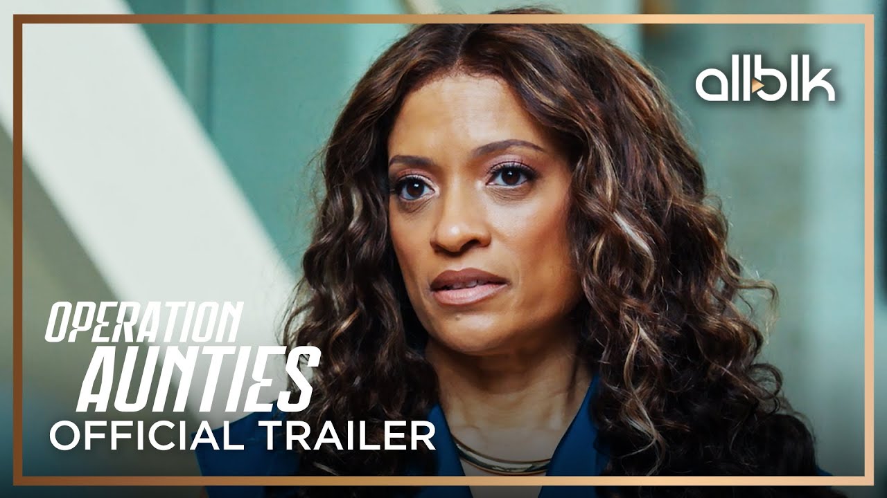 Operation: Aunties | Official Trailer | Melissa De Sousa, Tisha Campbell, Amiyah Scott